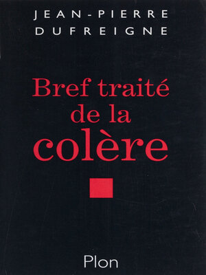 cover image of Bref traité de la colère